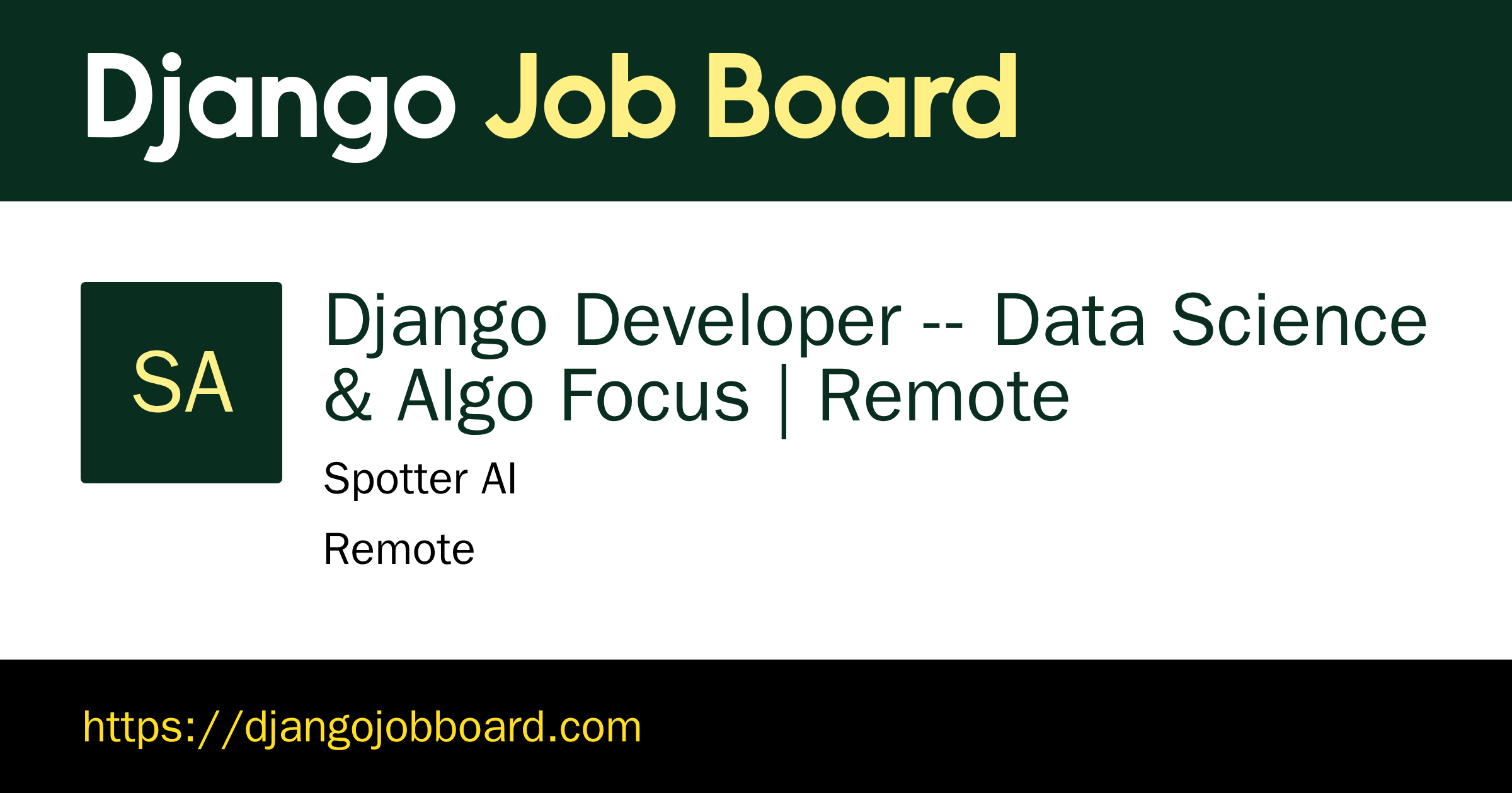 Django Developer -- Data Science & Algo Focus | Remote at Spotter AI